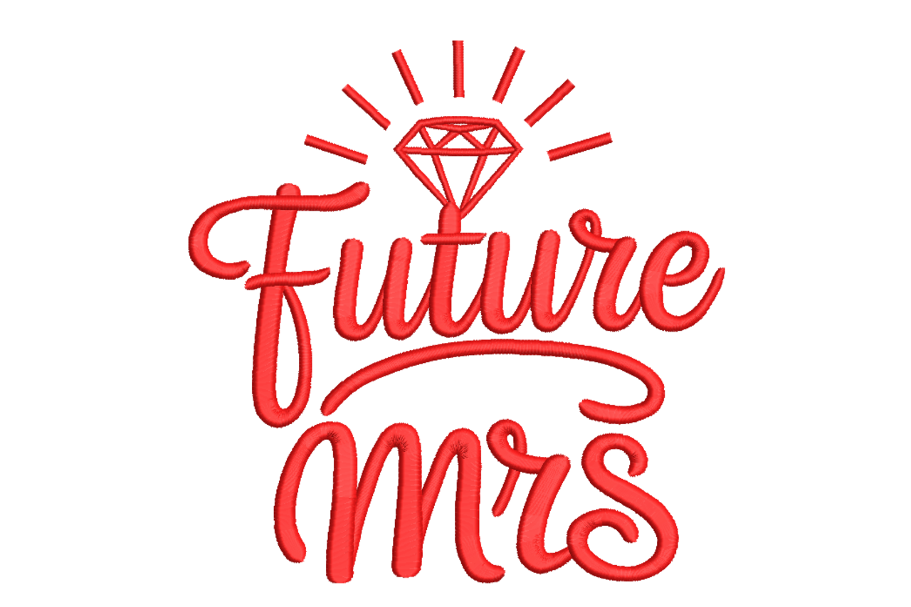 Future Mrs Diamond – Bridal Script Embroidery Design