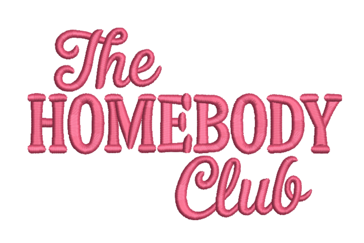The Homebody Club Machine Embroidery Design